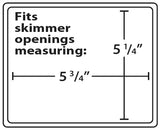 Skimmer Plug Winter Closure - Fits Skimmer Openings Measuring 5-1/4" x 5-3/4"