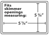 Skimmer Plug Winter Closure - Fits Skimmer Openings Measuring 5-3/8" x 5-5/8"